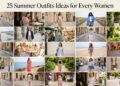 25 Summer Outfits for Women Every